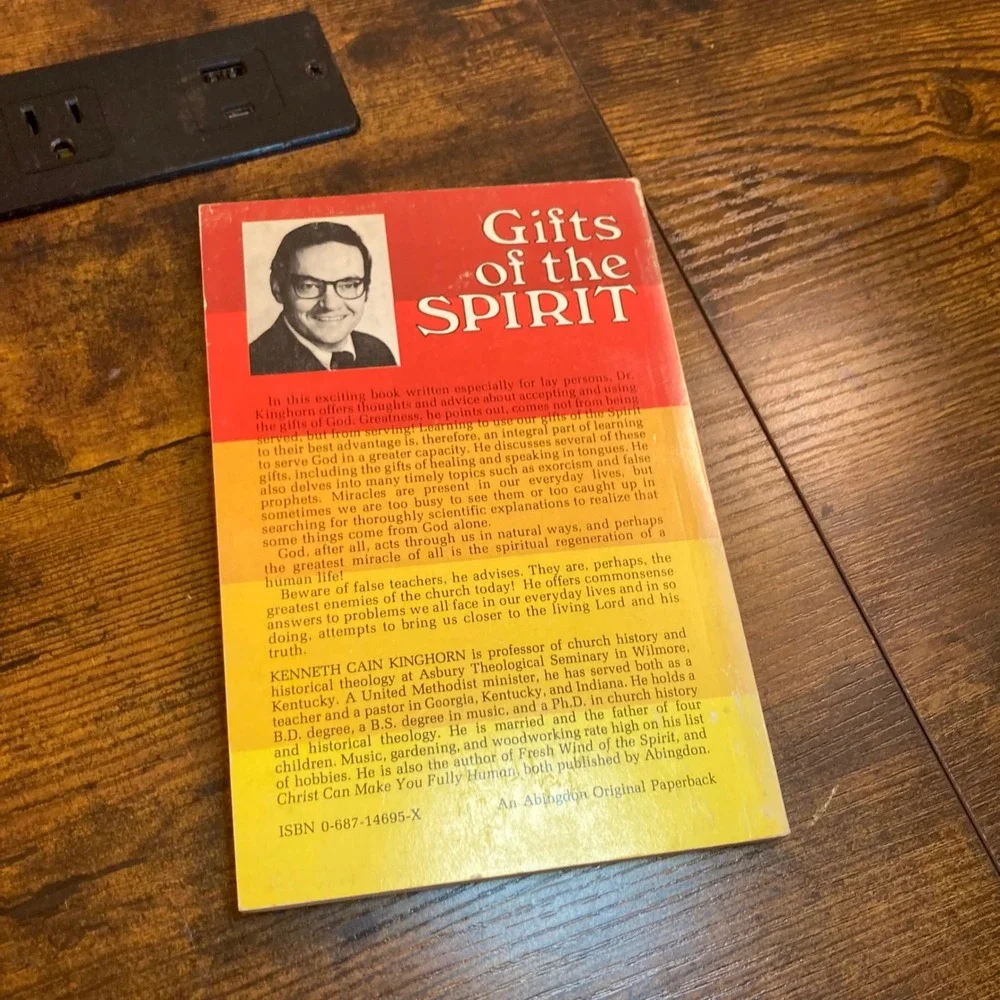 Gifts of the Spirit Kenneth Cain Kinghorn Methodist Wesleyan Theology Book 1982